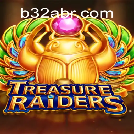 TREASURERAIDERS: Discovering a New World of Adventure with B32A