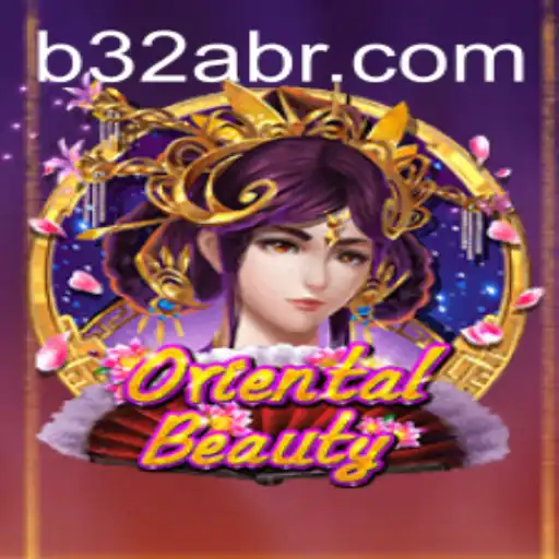 Experience the Allure of 'OrientalBeauty': A Comprehensive Guide to the Game and B32A