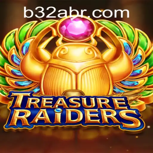 TREASURERAIDERS: Discovering a New World of Adventure with B32A